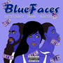 Blue Faces (Explicit)