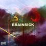 BRAINSICK