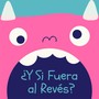 ¿Y Si Fuera al Revés?