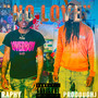 NO LOVE (Explicit)