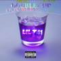 Double Cup (Explicit)