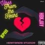 Vibes From The Heart (Explicit)