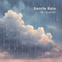 Gentle Rain