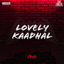 Lovely Kaadhal (From 