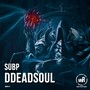 DDeadSoul