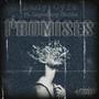 Promises (feat. Legendary Chubbz) [Explicit]