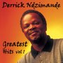 Derrick Ndzimande: Greatest Hits, Vol. 1