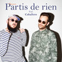 Partis de rien (Explicit)