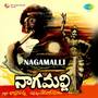 Nagamalli (Original Motion Picture Soundtrack)