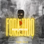 Forajido (Explicit)