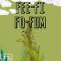 FEE FI FO FUM (feat. Rhetoric, Guynna6 & BIG SMASH) [Explicit]