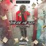 There He Go! (Explicit)