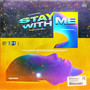 Stay With Me (Original Mix)