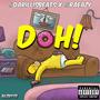 DOH! (Philly Club x Rochester Club) (feat. RaEazy)