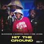 Hit The Ground (feat. Blockwork, Bankroll Buna & OMB Jay Dee) [Explicit]