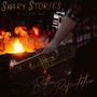 Skary Stories: To Tell In The Dark (Explicit)