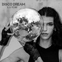 Disco Dream