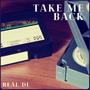 Take Me Back (Explicit)