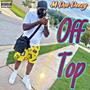 Off Top (Explicit)