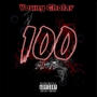 100 Shots (Explicit)