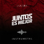 Juntos Es Mejor (Instrumental)