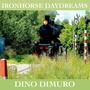 Ironhorse Daydreams (feat. Rob Steadman)