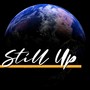 Still Up (Explicit)