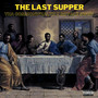 The Last Supper (Explicit)