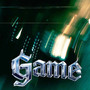 Game (Explicit)