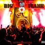 Big Flame (Explicit)