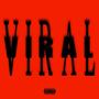 Viral (Explicit)