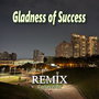 Gladness of success