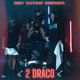 2 DRACO (Explicit)