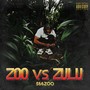 Zoo Vs Zulu (Explicit)