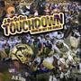 Touchdown (feat. Get The Gualla)