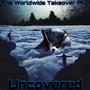 The Worldwide Takeover Pt. 9 (Explicit)