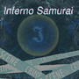 INFERNO SAMURAI (Explicit)