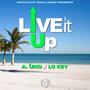 Live it up (Live) [Explicit]