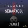 Felaket Senaryosu (Explicit)