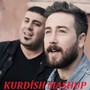 Kurdish Mashup: Çaw Bella / Dıgerim / Xemili Zozan / Dade / Düzgün Baba Dağları / Eftelya