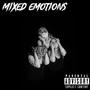 Mixed Emotions (Explicit)