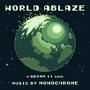 World Ablaze (Original Game Soundtrack)
