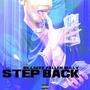 STEP BACK (feat. Lakez, FXLLEN & NULLY) [Explicit]