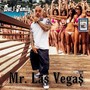 Mr. Las Vegas (Explicit)