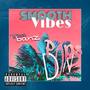 Smooth Vibes (feat. Popz Don) [Explicit]