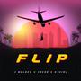 F L I P (feat. Joche & K-Viel)