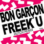 Freek U (Hutch Remix)
