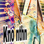 kno nthn (Explicit)