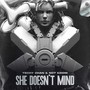 She Doesn't Mind (Techno Remix)