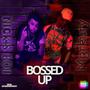 Bossed Up (feat. M3rkury) [Explicit]